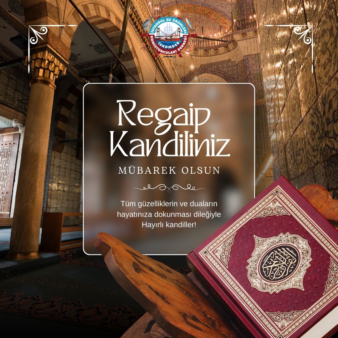 REGAİP KANDİLİMİZ MÜBAREK OLSUN