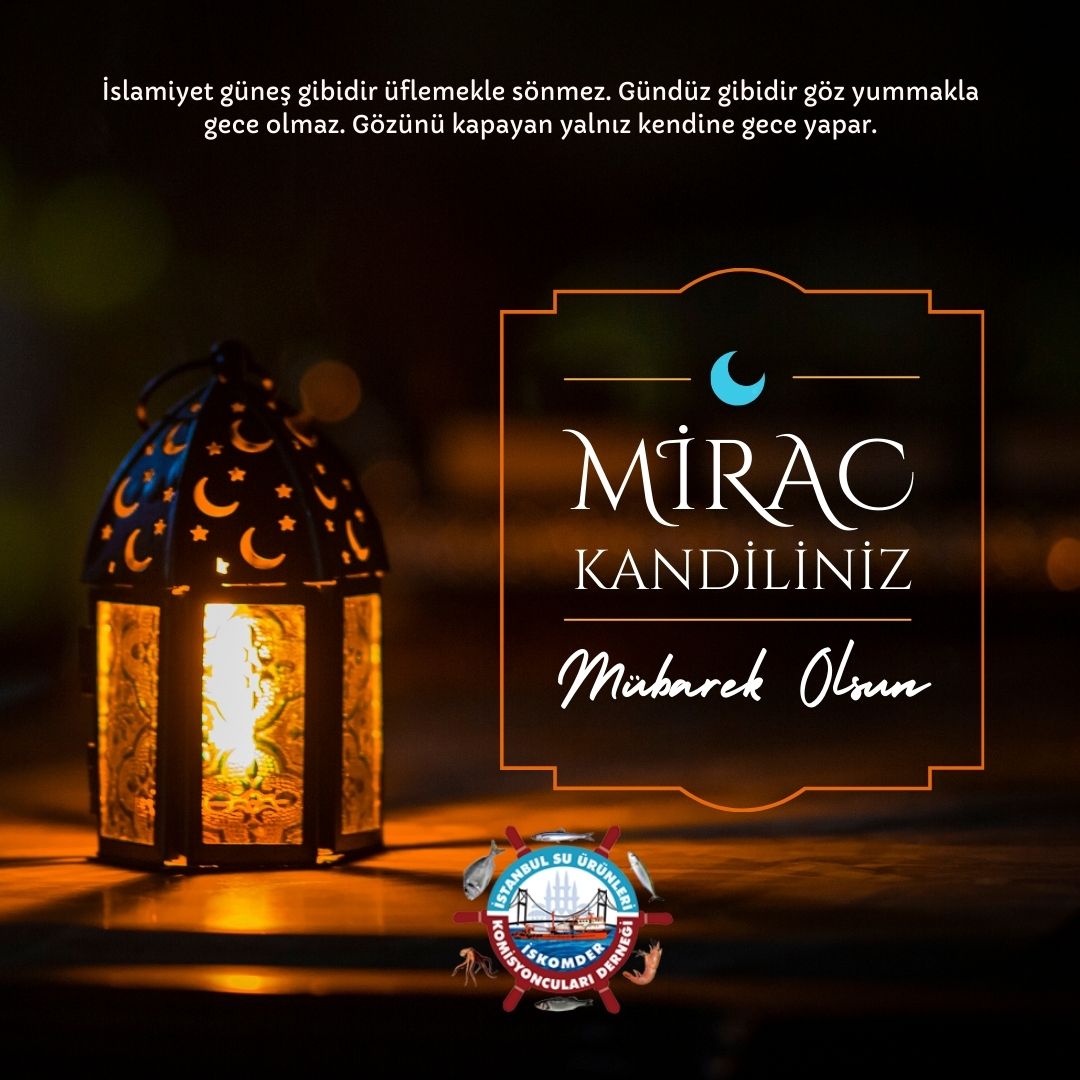 MİRAÇ KANDİLİMİZ MÜBAREK OLSUN
