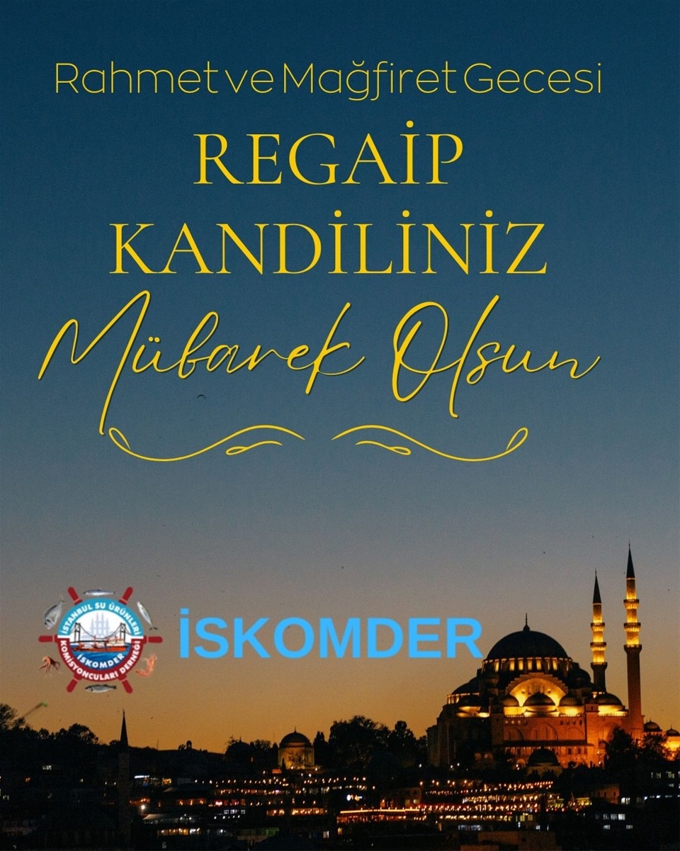 REGAİP KANDİLİMİZ MÜBAREK OLSUN