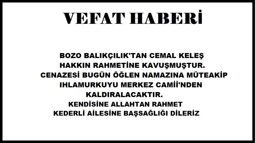 CENAZE HABERİ